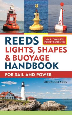 Coperta cărții 'Reeds Lights, Shapes and Buoyage Handbook - Simon Jollands'