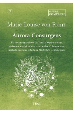 Coperta cărții 'Aurora consurgens. Opere complete Vol.7 - Marie-Louise Von Franz'