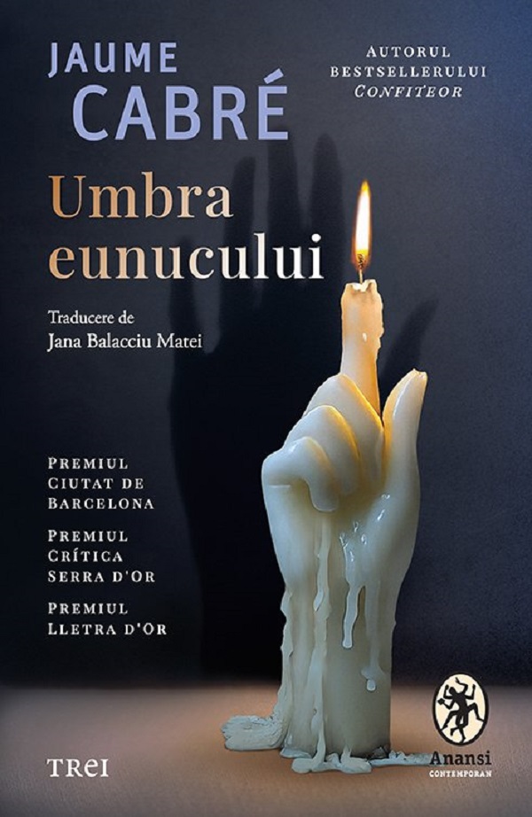 Coperta cărții 'Umbra eunucului - Jaume Cabre'