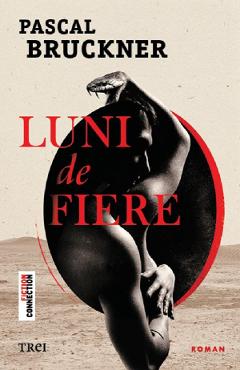 Coperta cărții 'Luni de fiere - Pascal Bruckner'