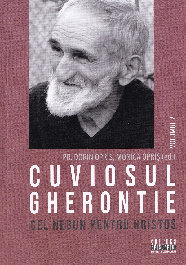 Coperta cărții 'Pachet 9 volume: Cuviosul Gherontie cel nebun pentru Hristos - Dorin Opriș, Monica Opriș'