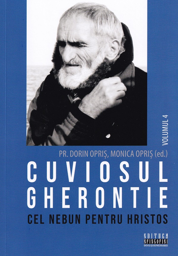Coperta cărții 'Pachet 9 volume: Cuviosul Gherontie cel nebun pentru Hristos - Dorin Opriș, Monica Opriș'