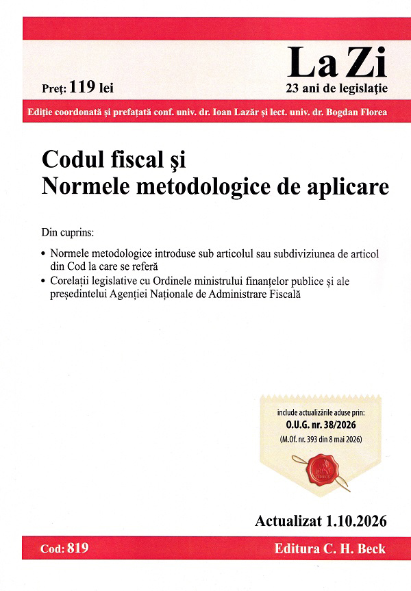 Coperta cărții 'Codul fiscal și Normele metodologice de aplicare Act. 1 Octombrie 2026 - Ioan Lazăr, Bogdan Florea'