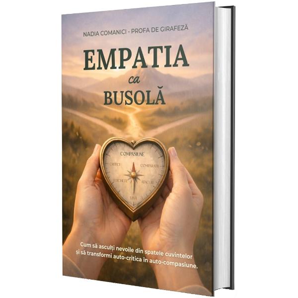 Empatia ca busola - Nadia Comanici