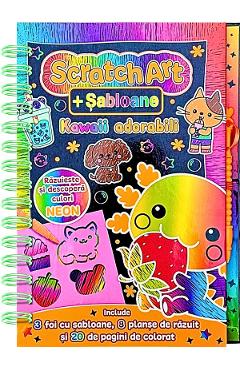 Coperta cărții 'Scratch Art. Kawaii adorabili + șabloane'