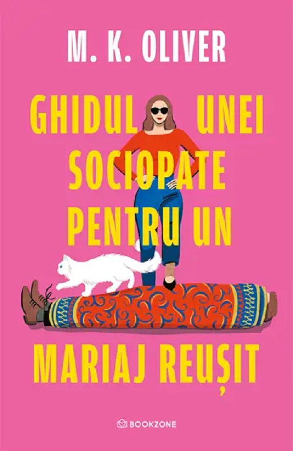 Coperta cărții 'Ghidul unei sociopate pentru un mariaj reușit - M. K. Oliver'