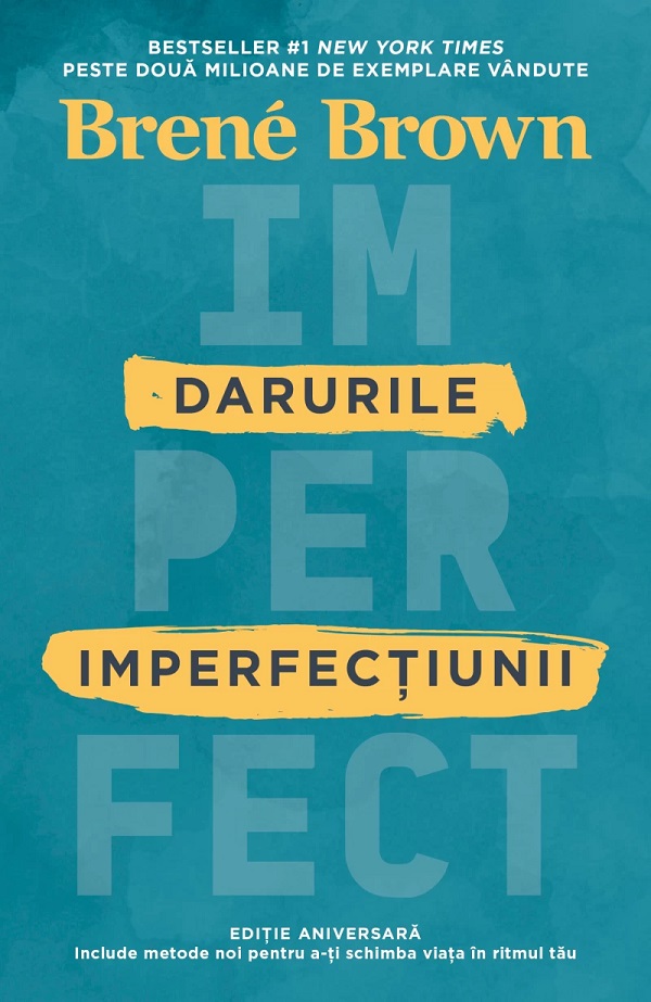 Coperta cărții 'Darurile imperfecțiunii - Brene Brown'