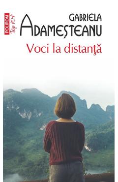 Coperta cărții 'Voci la distanță - Gabriela Adameșteanu'