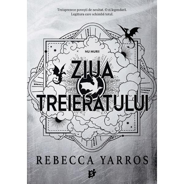 Ziua treieratului. Seria Empyrean Vol.3.5 - Rebecca Yarros