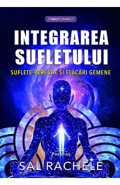 Coperta cărții 'Integrarea sufletului - Sal Rachele'