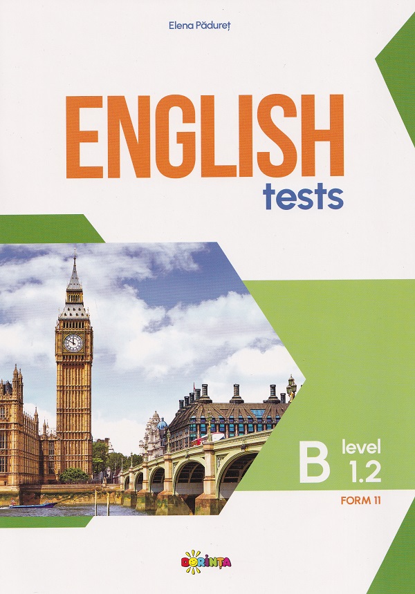 Coperta cărții 'English Tests. Level B1.2 Form 11 - Elena Pădureț'