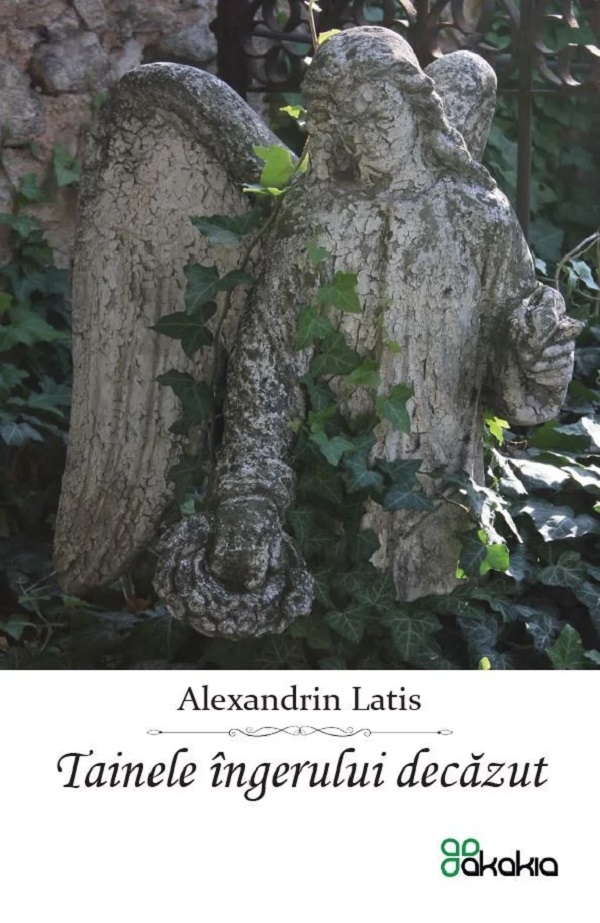 Tainele îngerului decazut de Alexandrin Latis - coperta cărții