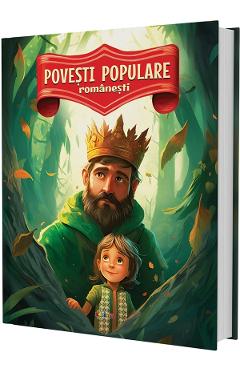 Coperta cărții 'Povești populare românești - Olga Ivasișin'