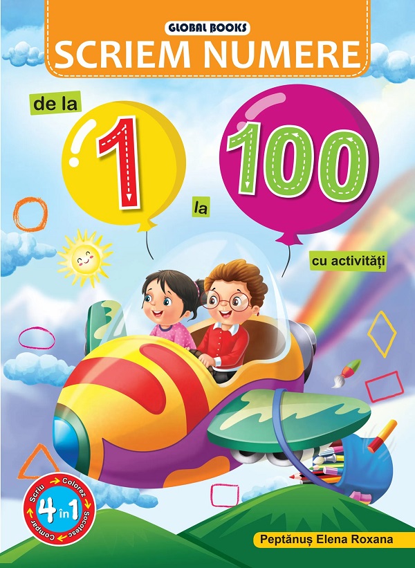 scriem numere de la 1 la 100 cu activitati - elena roxana peptanus