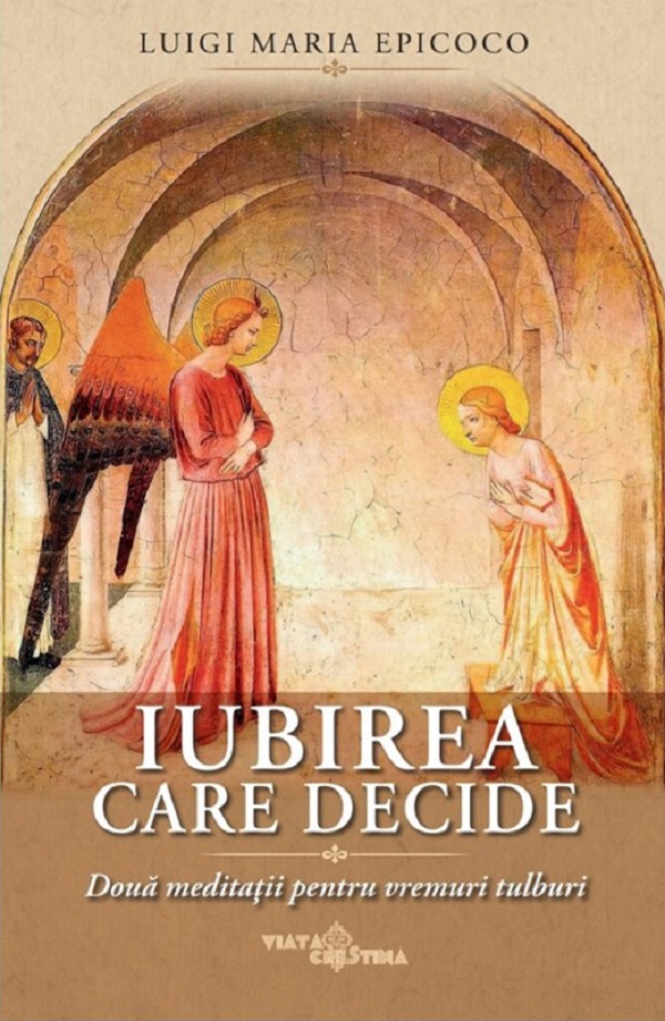 iubirea care decide - luigi maria epicoco
