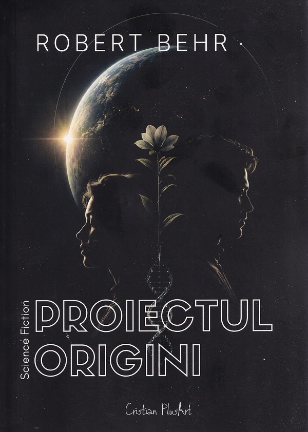 Coperta cărții 'Proiectul Origini - Robert Behr'