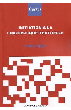 Coperta cărții 'Initiation a la linguistique textuelle - Doina Spiță'