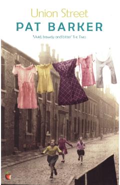 Union Street - Pat Barker