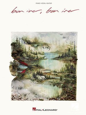 Coperta cărții 'Bon Iver: Bon Iver Piano Vocal Guitar Songbook Sheet Music Collection from the Grammy Winning Album Rock Indie Folk'