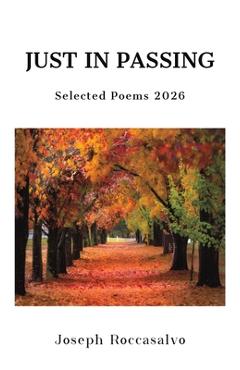 Coperta cărții 'Just in Passing - Joseph Roccasalvo'