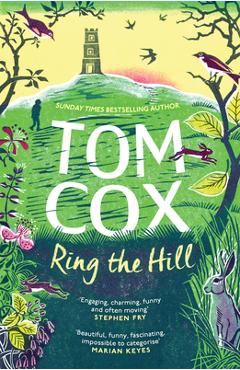 Coperta cărții 'Ring the Hill - Tom Cox'