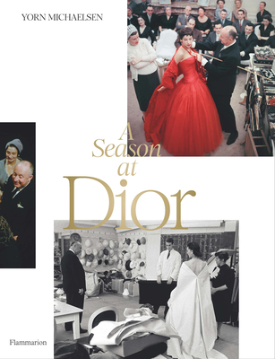 Coperta cărții 'A Season at Dior - Yorn Michaelsen'