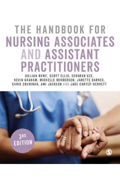 Coperta cărții 'The Handbook for Nursing Associates and Assistant Practitioners - Gillian Rowe'