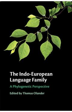 The Indo-European Language Family - Thomas Olander