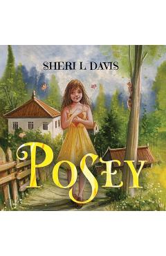 Coperta cărții 'Posey - Sheri L. Davis'