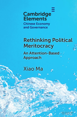 Coperta cărții 'Rethinking Political Meritocracy - Xiao Ma'
