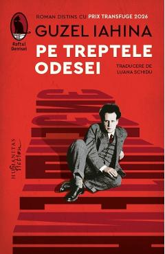 Coperta cărții 'Pe treptele Odesei - Guzel Iahina'