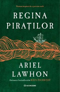 Coperta cărții 'Regina piraților - Ariel Lawhon'