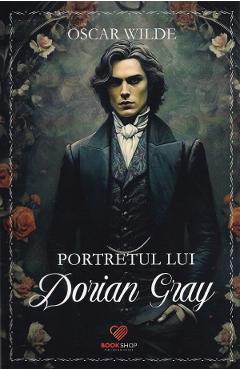 Coperta cărții 'Portretul lui Dorian Gray - Oscar Wilde'