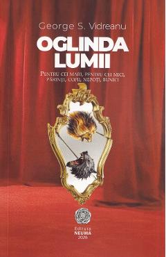 Coperta cărții 'Oglinda lumii - George S. Vidreanu'