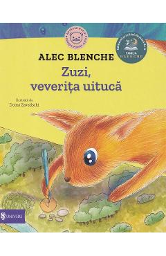 Coperta cărții 'Zuzi, veverița uitucă - Alec Blenche'