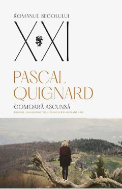 Coperta cărții 'Comoara ascunsă - Pascal Quignard'