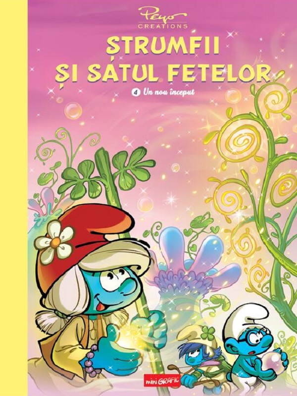 Coperta cărții 'Ștrumfii și satul fetelor Vol.4: Un nou început - Pierre Culliford Peyo'