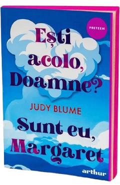 Coperta cărții 'Ești acolo, doamne? Sunt eu, Margaret - Judy Blume'