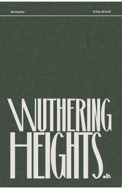 Coperta cărții 'Wuthering Heights - Emily Bronte'