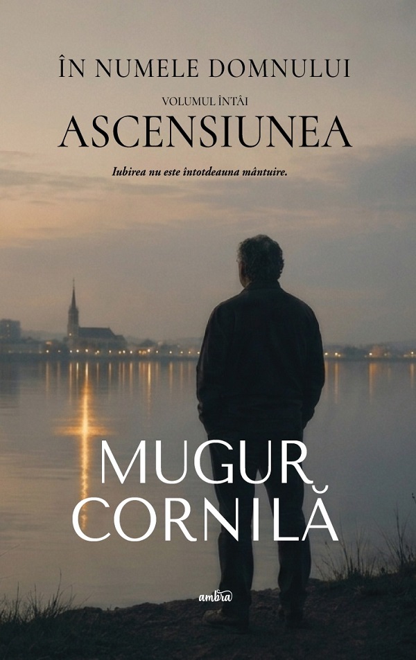 Coperta cărții 'Pachet 2 volume: În Numele Domnului (Ascensiunea + Împlinirea) - Mugur Cornilă'