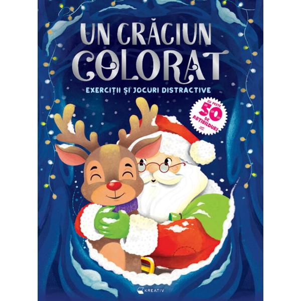 Un Craciun colorat. Execitii si jocuri distractive