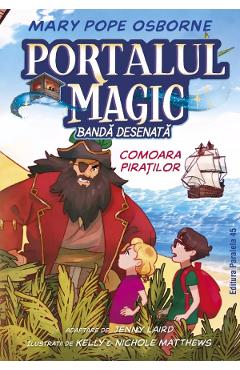 Coperta cărții 'Portalul magic Nr.4: Comoara piraților. Bandă desenată - Mary Pope Osborne'