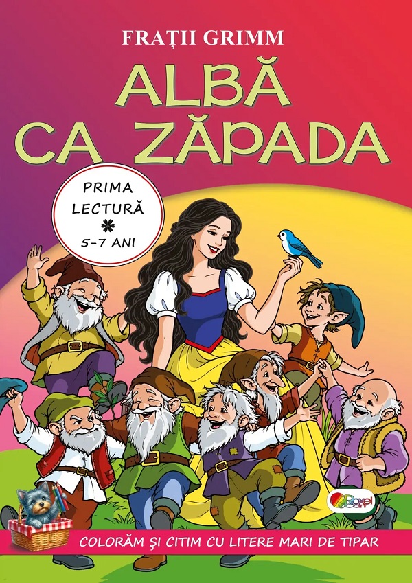 Coperta cărții 'Albă ca zăpada. Prima lectură 5-7 ani - Frații Grimm'