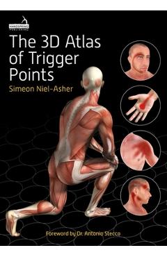 Coperta cărții 'The 3D Atlas of Trigger Points - Simeon Niel-asher'