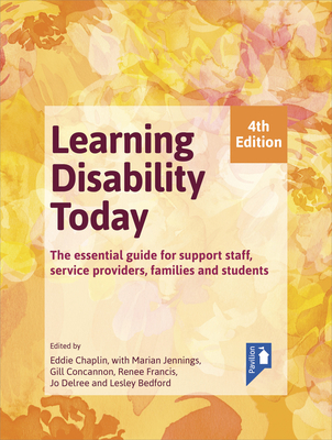 Coperta cărții 'Learning Disability Today: The Essential Guide for Support Staff, Service Providers, Families and Students - Eddie'