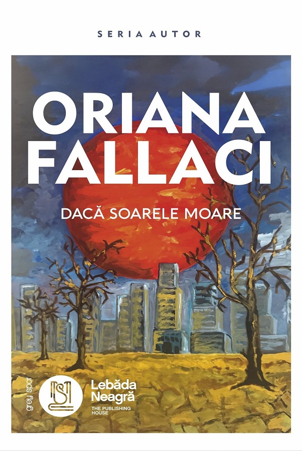 Coperta cărții 'Dacă Soarele moare - Oriana Fallaci'