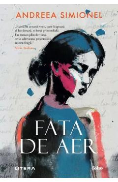 Coperta cărții 'Fata de aer - Andreea Simionel'