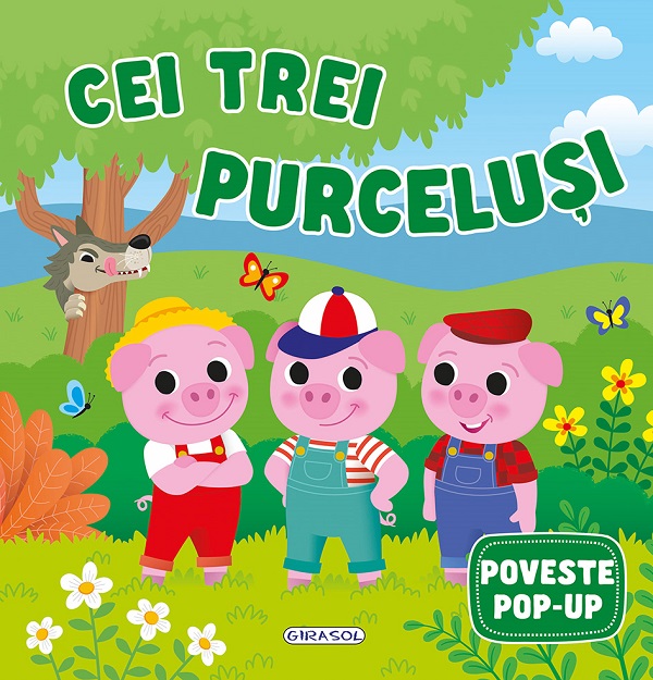 Coperta cărții 'Cei trei purceluși. Poveste pop-up'
