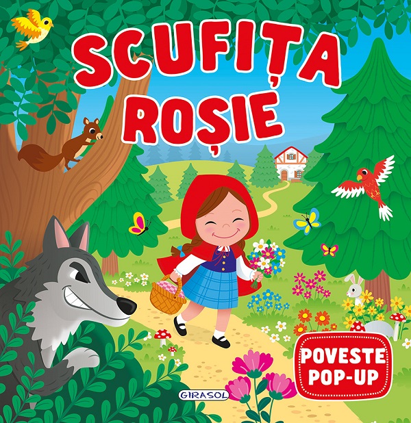 Coperta cărții 'Scufița Roșie. Poveste Pop-Up'