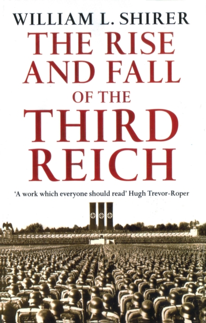 Rise and Fall of the Third Reich